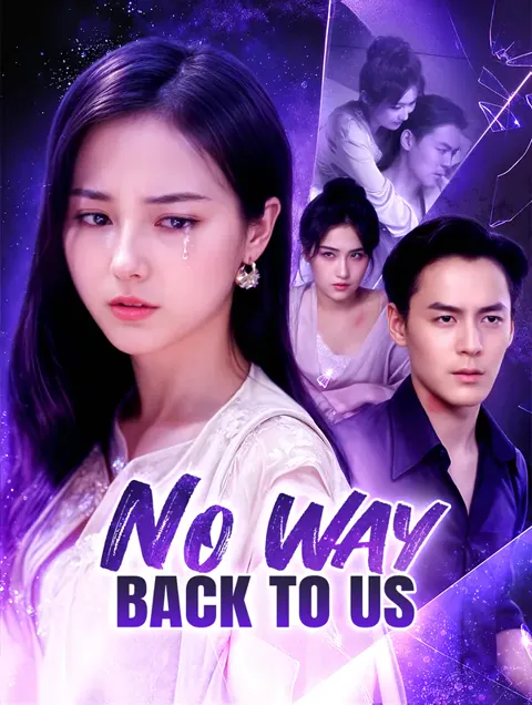 No Way Back to Us(Dubbed)