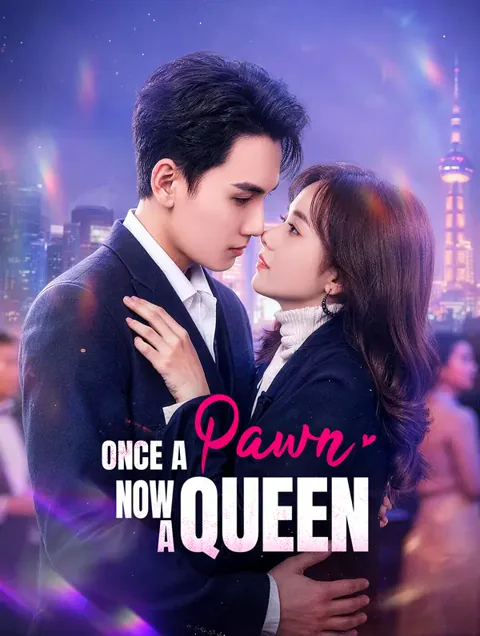 Once a Pawn, Now a Queen(Dubbed)