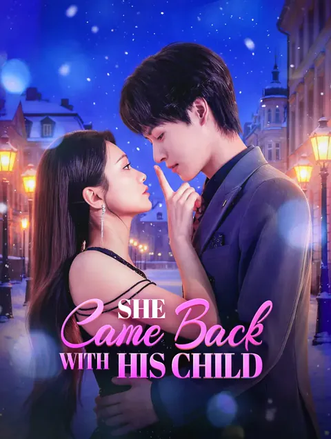 She Came Back With His Child