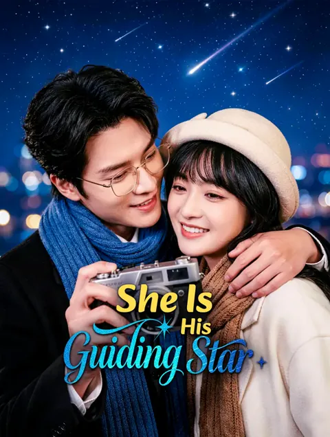 She Is His Guiding Star