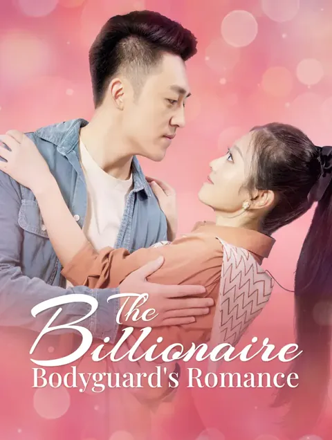 The Billionaire Bodyguard's Romance