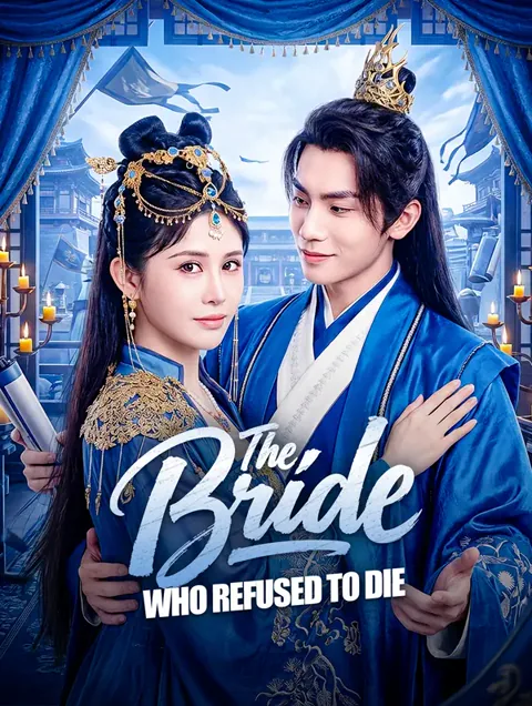 The Bride Who Refused to Die