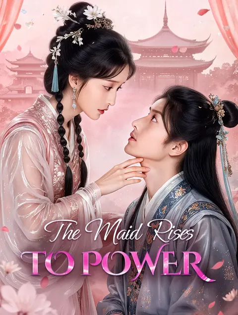 The Maid Rises to Power