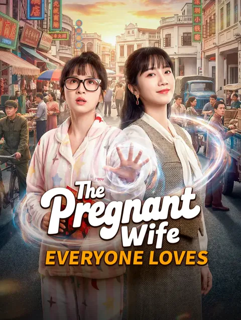 The Pregnant Wife Everyone Loves