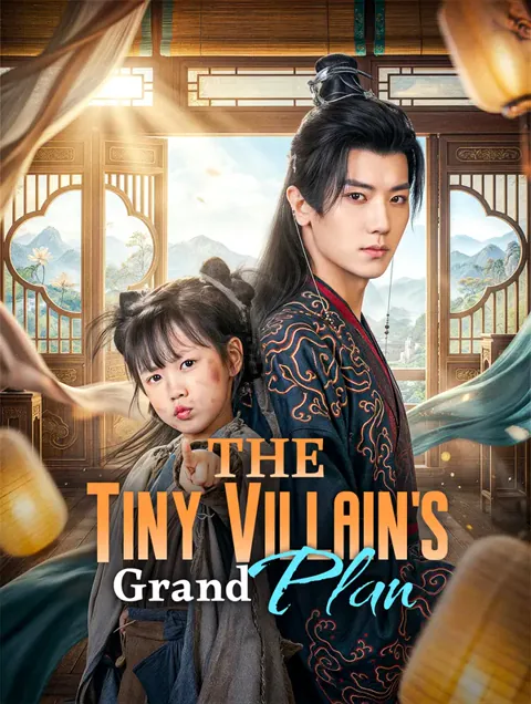 The Tiny Villain's Grand Plan