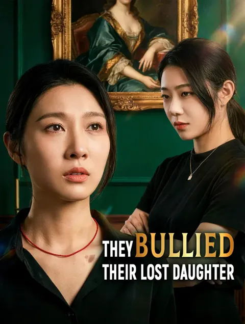 They Bullied Their Lost Daughter