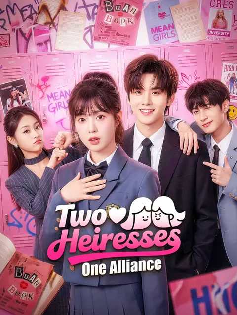Two Heiresses, One Alliance(Dubbed)