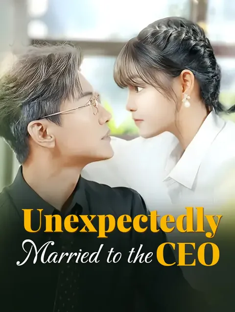 Unexpectedly Married to the CEO