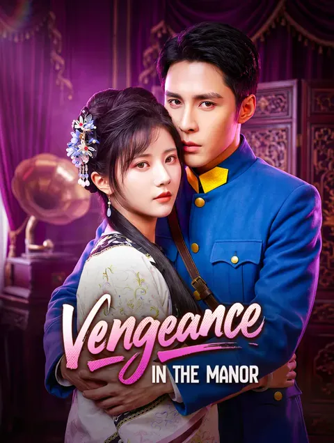 Vengeance in the Manor