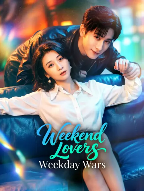 Weekend Lovers, Weekday Wars