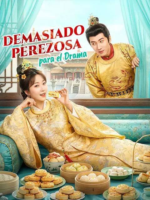 Demasiado Perezosa para el Drama(Doblado)