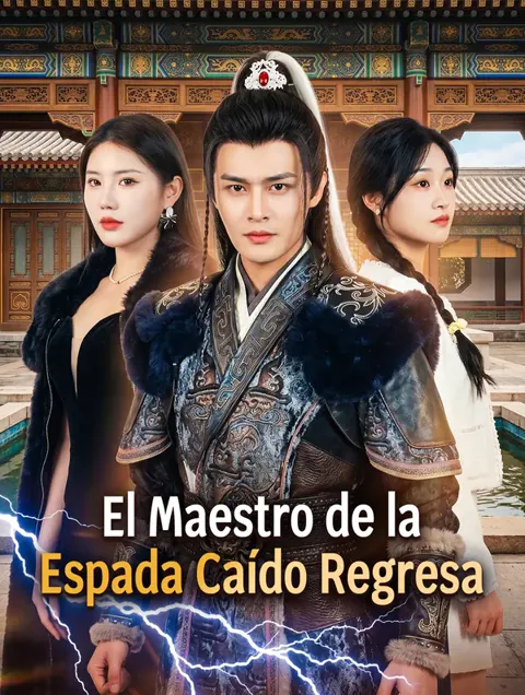 El Maestro de la Espada Caído Regresa