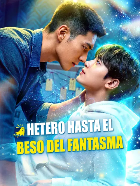 Hetero Hasta el Beso del Fantasma(Doblado)