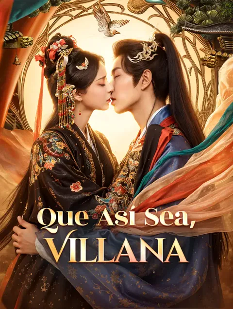 Que Así Sea, Villana