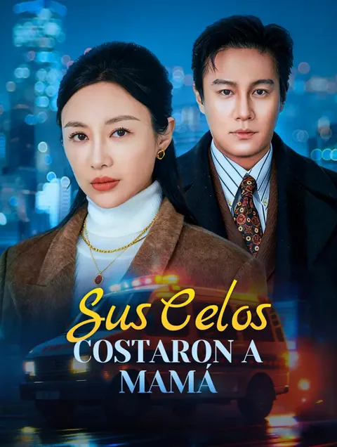 Sus Celos Costaron a Mamá
