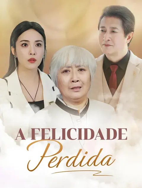 A Felicidade Perdida
