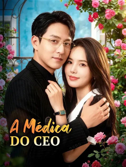 A Médica do CEO