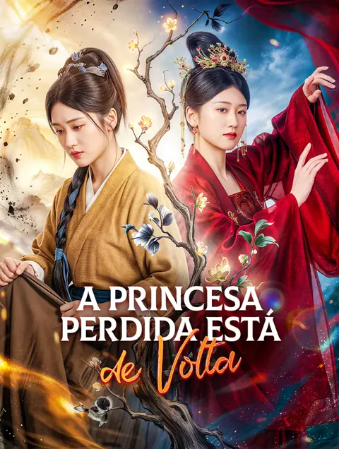 A Princesa Perdida Está de Volta