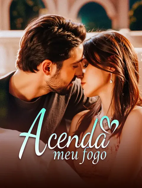 Acenda meu fogo(Dublado)