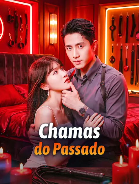 Chamas do Passado