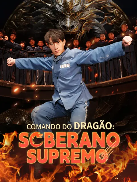 Comando do Dragão: Soberano Supremo