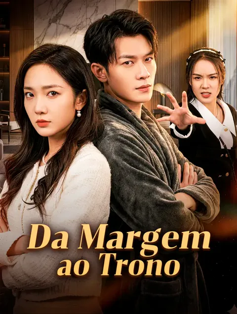 Da Margem ao Trono