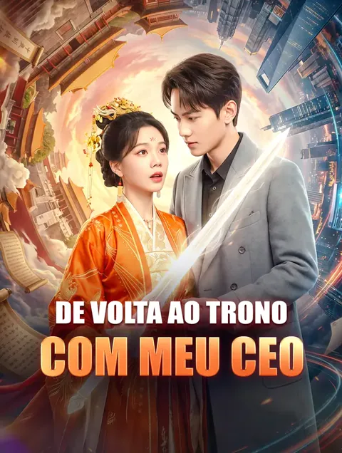 De Volta ao Trono com Meu CEO