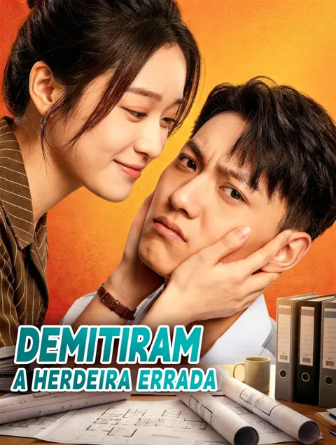 Demitiram a Herdeira Errada