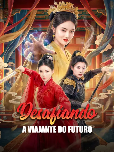 Desafiando a Viajante do Futuro