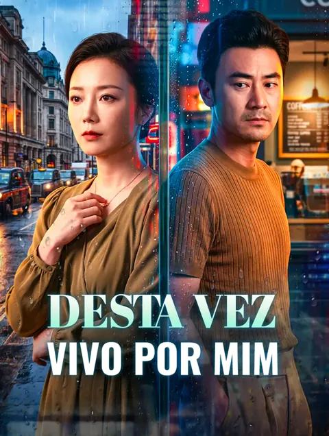 Desta Vez, Vivo por Mim