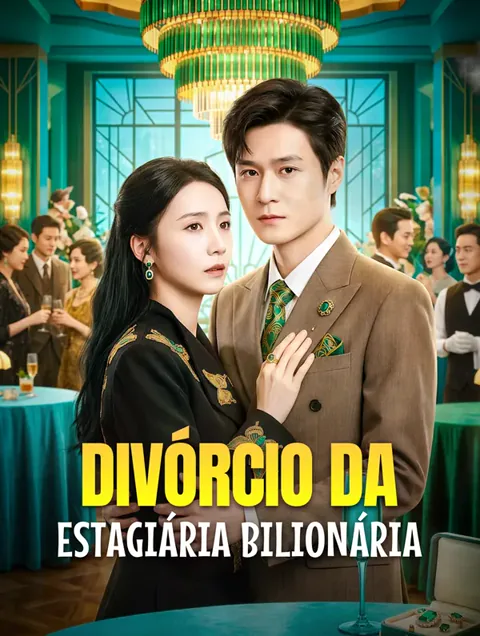 Divórcio da Estagiária Bilionária
