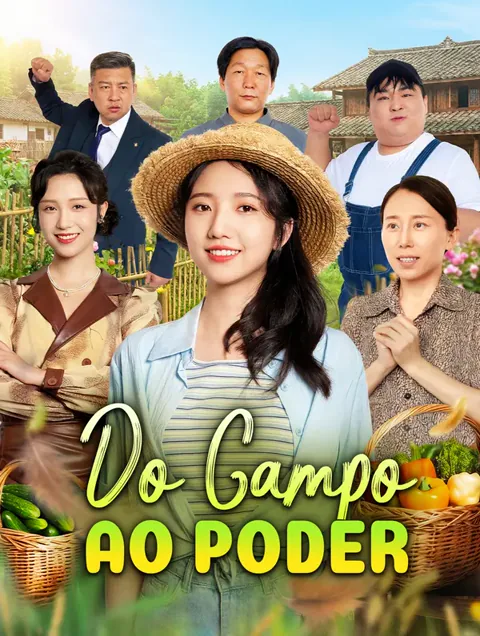 Do Campo ao Poder