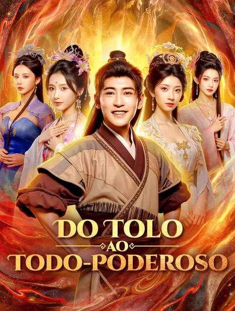 Do Tolo ao Todo-Poderoso(Dublado)