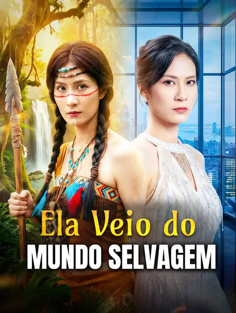 Ela Veio do Mundo Selvagem