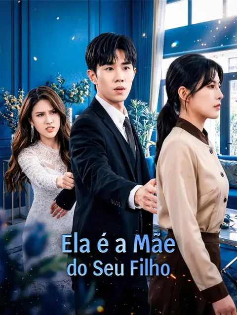 Ela é a Mãe do Seu Filho