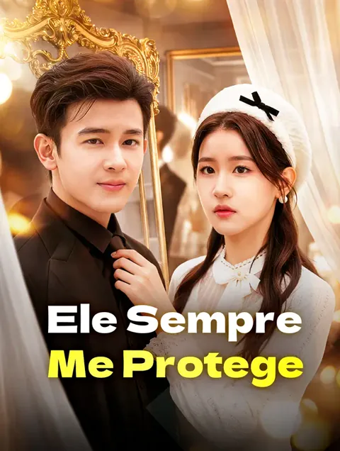 Ele Sempre Me Protege