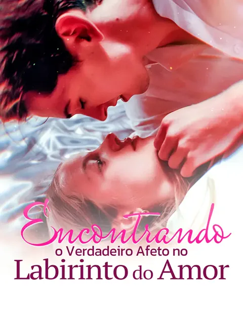 Encontrar o verdadeiro afeto no labirinto do amor