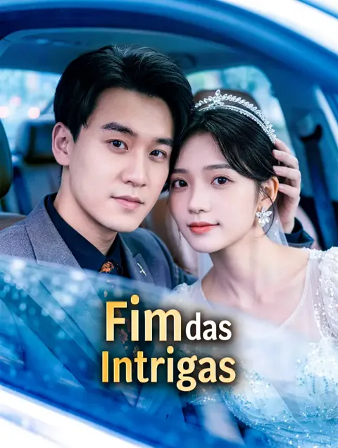 Fim das Intrigas