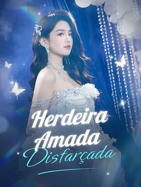 Herdeira Amada Disfarçada