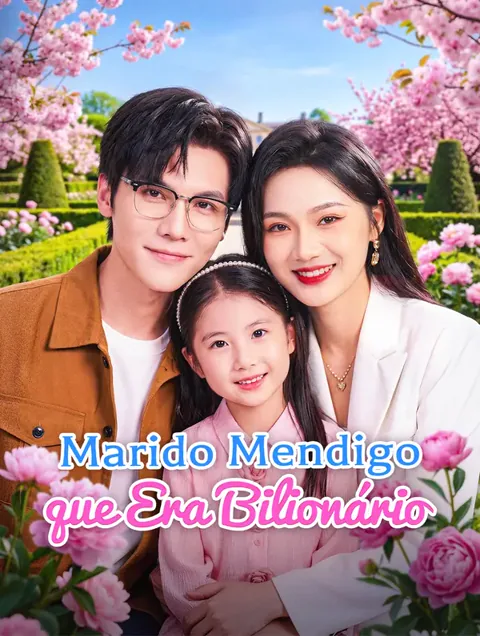 Marido Mendigo que Era Bilionário