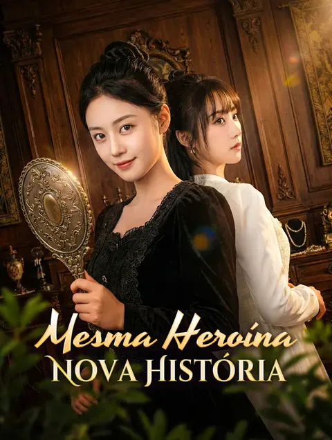 Mesma Heroína, Nova História