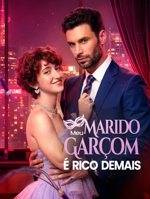 Meu Marido Garçom é Rico Demais