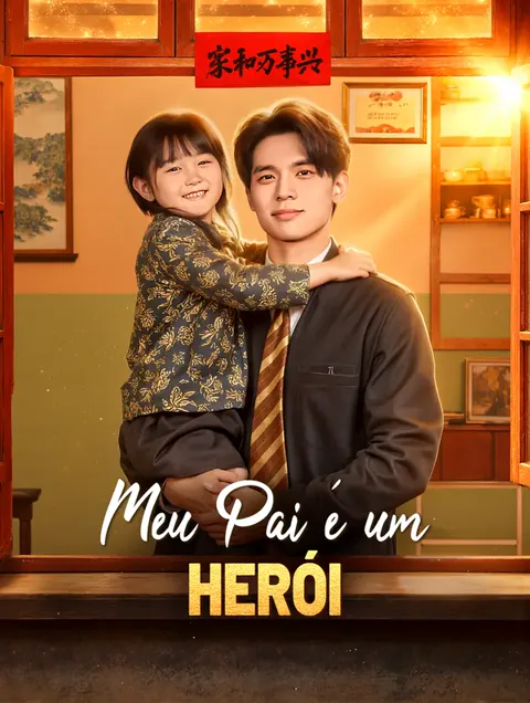 Meu Pai é um Herói
