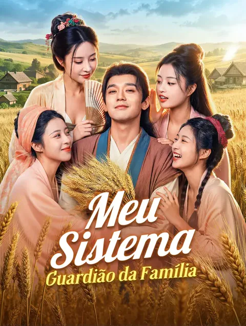 Meu Sistema Guardião da Família(Dublado)