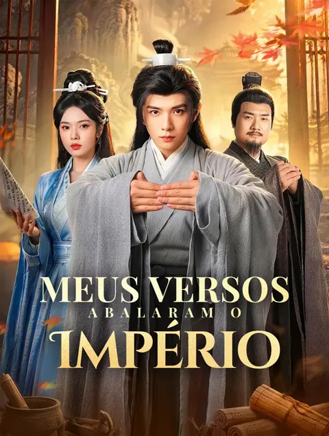 Meus Versos Abalaram o Império