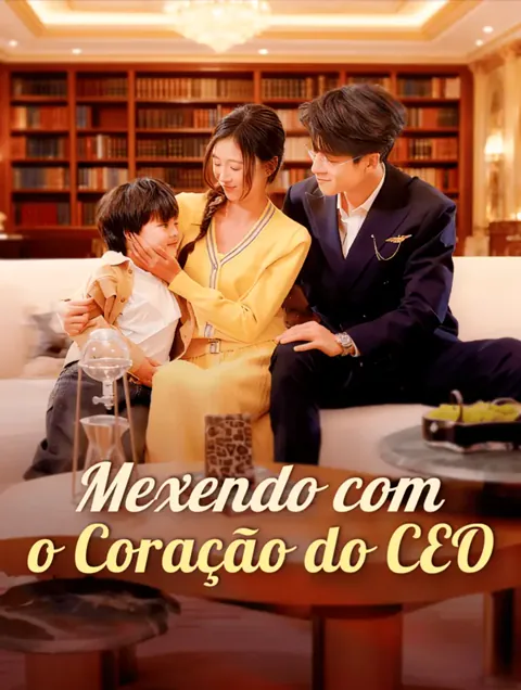 Mexendo com o Coração do CEO