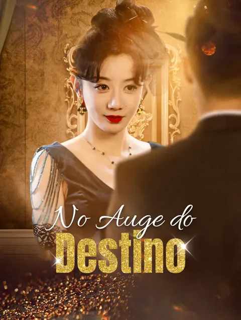 No Auge do Destino