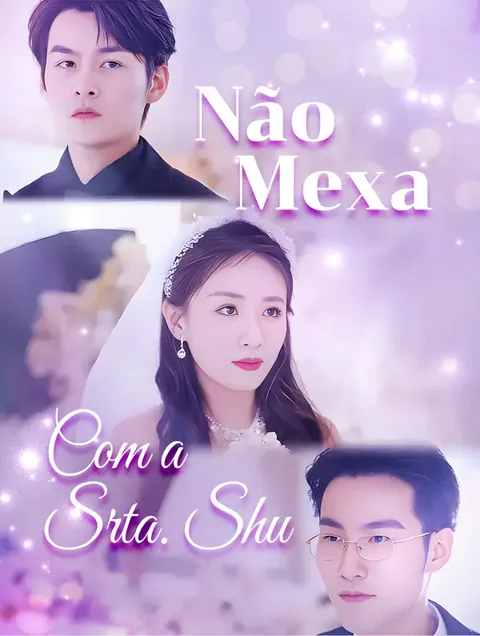 Não Mexa com a Srta. Shu