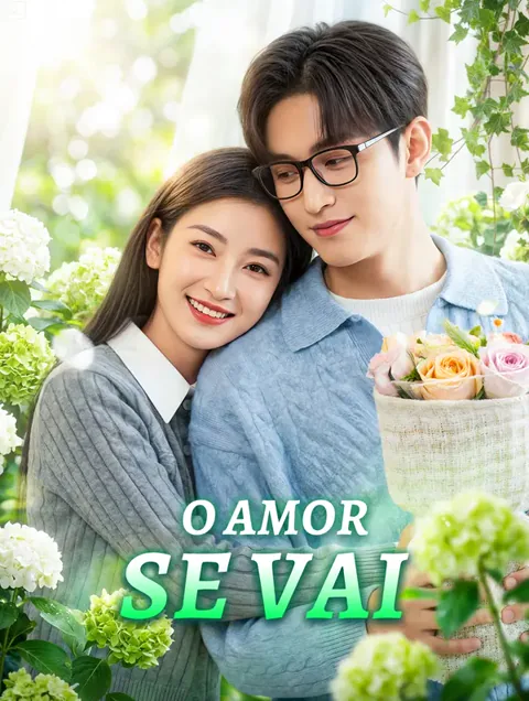 O Amor se Vai