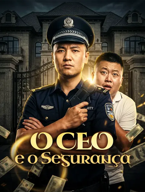 O CEO e o Segurança